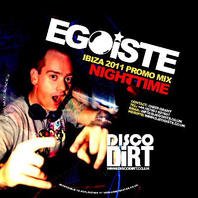 EGOISTE - Ibiza 2011 Promo Mix NIGHTTIME (July 2011)