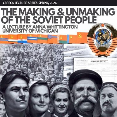 The Making and Unmaking of the Soviet People The Making and Unmaking of the Soviet People