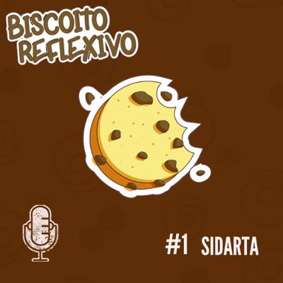 #Ep.01 - Sidarta.