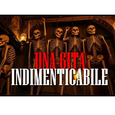 Una Gita Indimenticabile