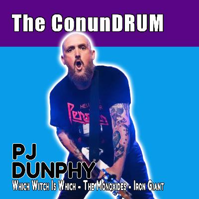 The ConunDRUM 32: PJ Dunphy (Which Witch is Which + IRON GIANT + The Monoxides)