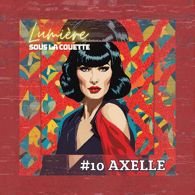 [extrait] #10 aXelle de Sade : Je suis devenue dominatrice professionnelle