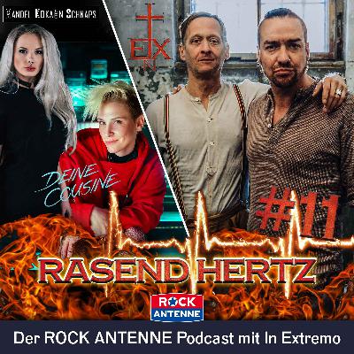 Folge 11: RASEND HERTZ - mit Deine Cousine und MandelKokainSchnaps