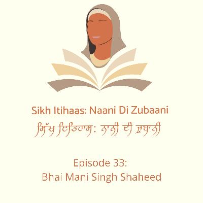 Bhai Mani Singh Shaheed