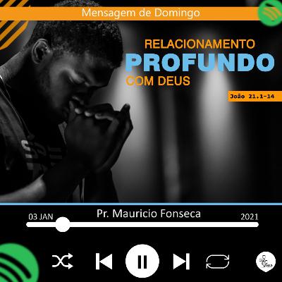 Relacionamento profundo com Deus