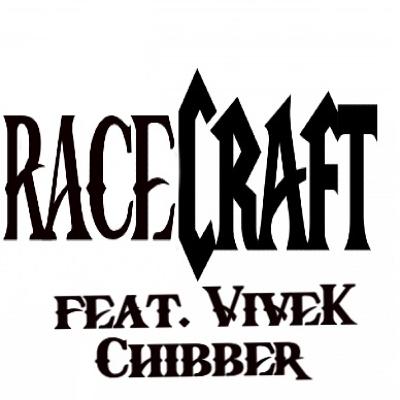 RaceCraft Feat. Vivek Chibber