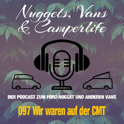 Folge 097 – Wir haben uns auf der CMT in Stuttgart getroffen