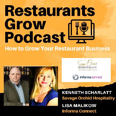 How to Grow Your Restaurant Business with Lisa Malikow and Kenneth Scharlatt How to Grow Your Restaurant Business with Lisa Malikow and Kenneth Scharlatt
