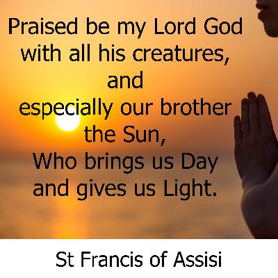 The Canticle of Creation by St Francis of Assisi