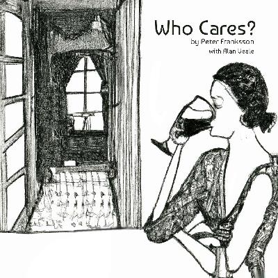 Who Cares?