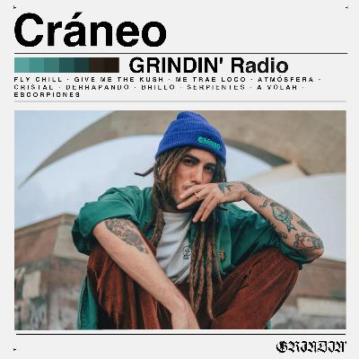 GRINDIN' #76: CRÁNEO