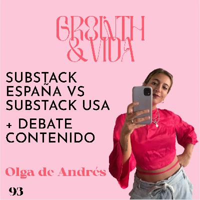 🧠 Ep. 93: Substack España VS Substack USA ¿pagar por contenido?