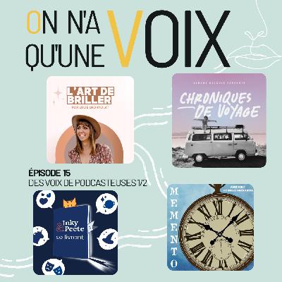 Des voix de podcasteuses 1/2