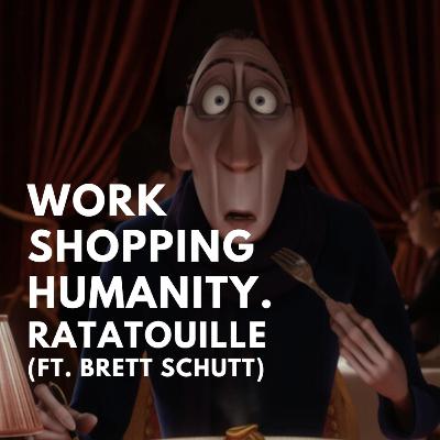 Ratatouille (ft. Brett Schutt) Ratatouille (ft. Brett Schutt)