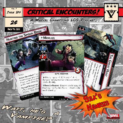 Critical Encounters - Issue 314 - Shadow of the Past - Silks Nemesis Critical Encounters - Issue 314 - Shadow of the Past - Silks Nemesis