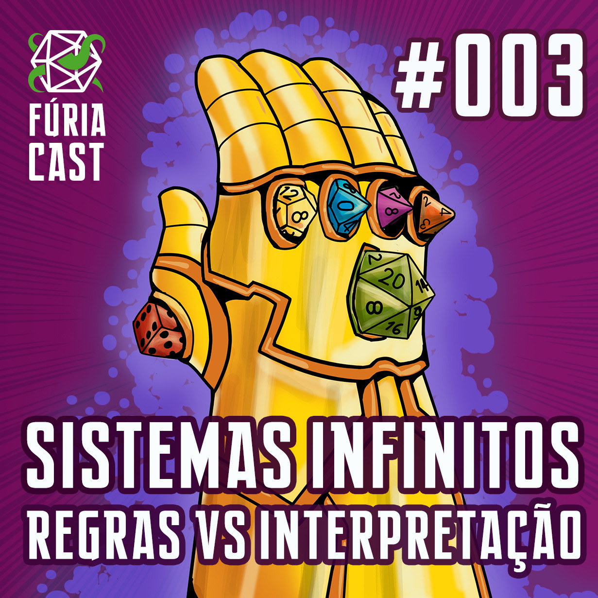 FÚRIACAST #003: SISTEMAS INFINITOS - REGRAS VS INTERPRETAÇÃO