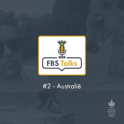 FBS Talks 2# | Kas Mensink | Stage-ervaring Sydney, Australië