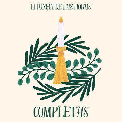 Completas Sábado día III de la Octava de Navidad