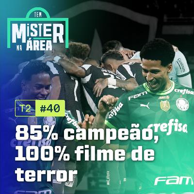T2, Ep.40 | 85% campeão, 100% filme de terror T2, Ep.40 | 85% campeão, 100% filme de terror