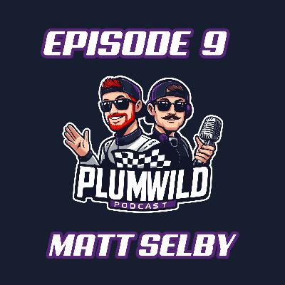 Season 3 Episode 9: Matt Selby