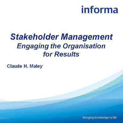Webinar: Stakeholder Management Engaging the Organisation for Results