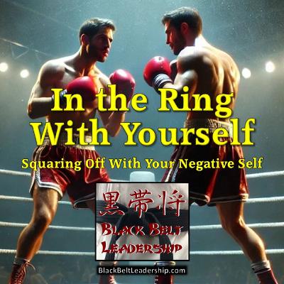 In the Ring With Yourself
