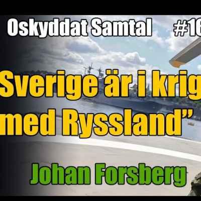 160. Försvaret, Pride & Putin - Militären Johan Forsberg