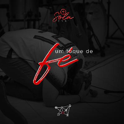 Um toque de fé