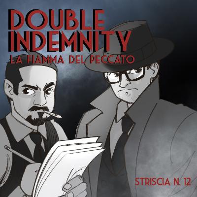 Striscia N.12 - La fiamma del peccato (1944)