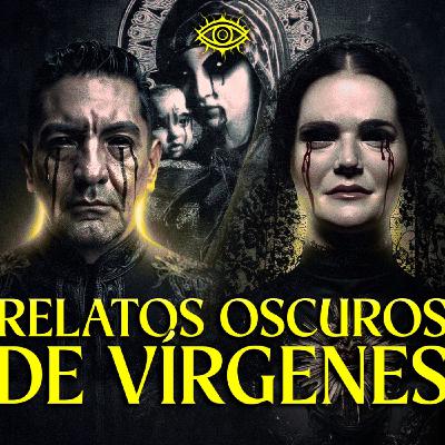 Relatos Macabros de Vírgenes| ¡REZAMOS a un DEMONIO DISFRAZADO de VIRGEN! | CON LOURDES GÓMEZ Relatos Macabros de Vírgenes| ¡REZAMOS a un DEMONIO DISFRAZADO de VIRGEN! | CON LOURDES GÓMEZ