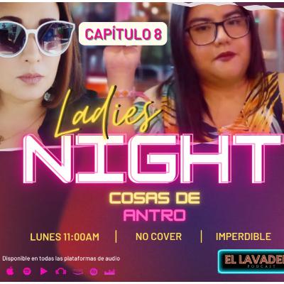 CAP 8 EL LAVADERO: "Cosas de Antros" CAP 8 EL LAVADERO: "Cosas de Antros"