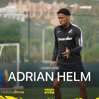 575. Adrian Helm! 575. Adrian Helm!