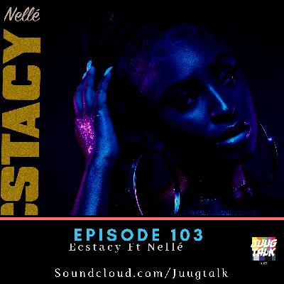 Episode 103: Ecstasy