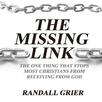 The Missing Link To Your Unanswered Prayers