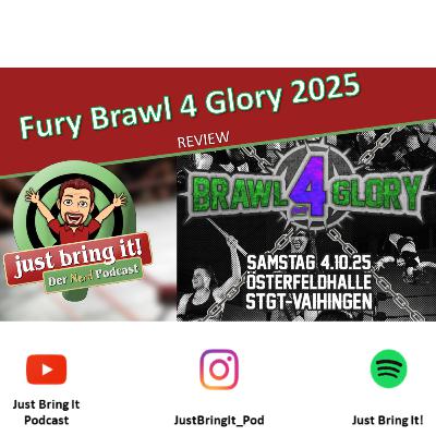 #549: Fury - Brawl 4 Glory 2025 - Review #549: Fury - Brawl 4 Glory 2025 - Review