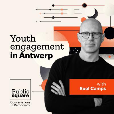 Youth engagement in Antwerp - with Roel Camps