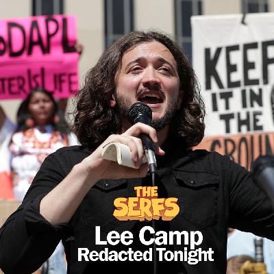 081 F is for Foreign Agent - Lee Camp Exclusive Interview - California Fires