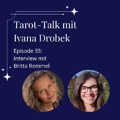 Tarot-Talk Episode 55: Interview mit Britta Remmel
