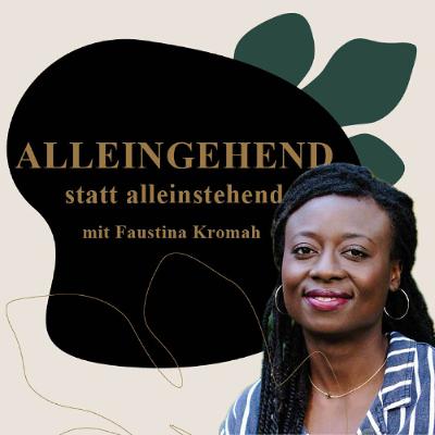 3: SINGLE SEIN + DATING - alleingehend statt alleinstehend 3: SINGLE SEIN + DATING - alleingehend statt alleinstehend