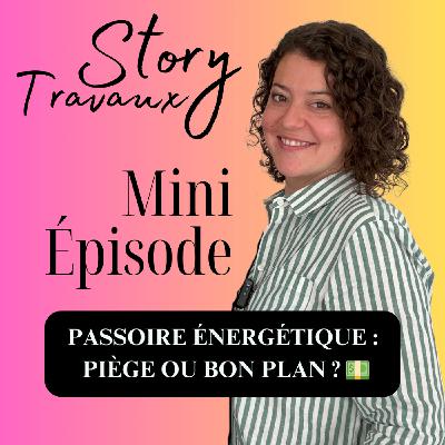 Passoire énergétique : piège… ou opportunité cachée ? 💵 [Mini Épisode]