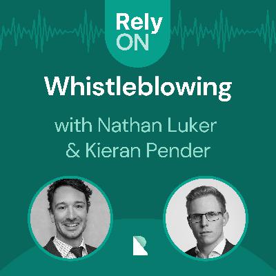 Whistleblowing, conduct & culture with Kieran Pender Whistleblowing, conduct & culture with Kieran Pender