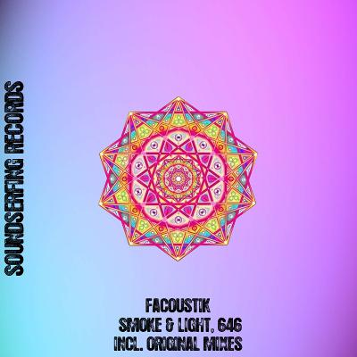 FacoustiK - Smoke & Light (Original Mix)