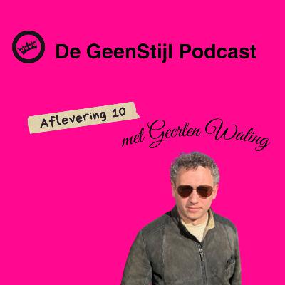 Geerten Waling over de tragiek van nieuw-rechts, het karakter van Wilders en de integriteitsindustrie