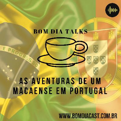 Bom Dia Talks 01 - As aventuras de um Brasileiro em Portugal, com Fábio Lima