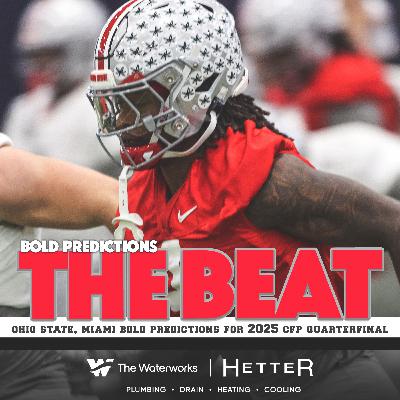 The Beat: Ohio State score prediction, bold predictions for Buckeyes CFP tilt with Miami Hurricanes The Beat: Ohio State score prediction, bold predictions for Buckeyes CFP tilt with Miami Hurricanes