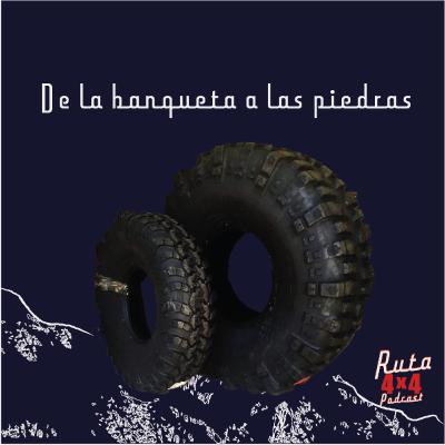 De la banqueta a las piedras