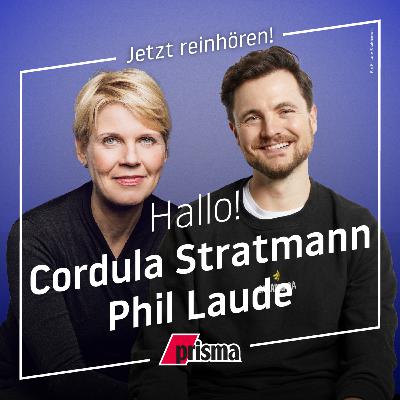 Cordula Stratmann und Phil Laude - kennen und kennenlernen