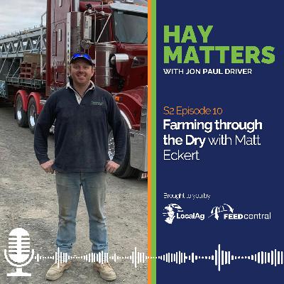 Farming through the Dry with Matt Eckert