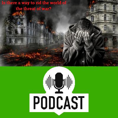 Is there a way to rid the #world of the threat of #war? Is there a way to rid the #world of the threat of #war?