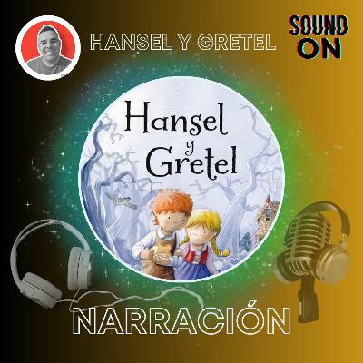 Relato corto de Hansel Y Gretel